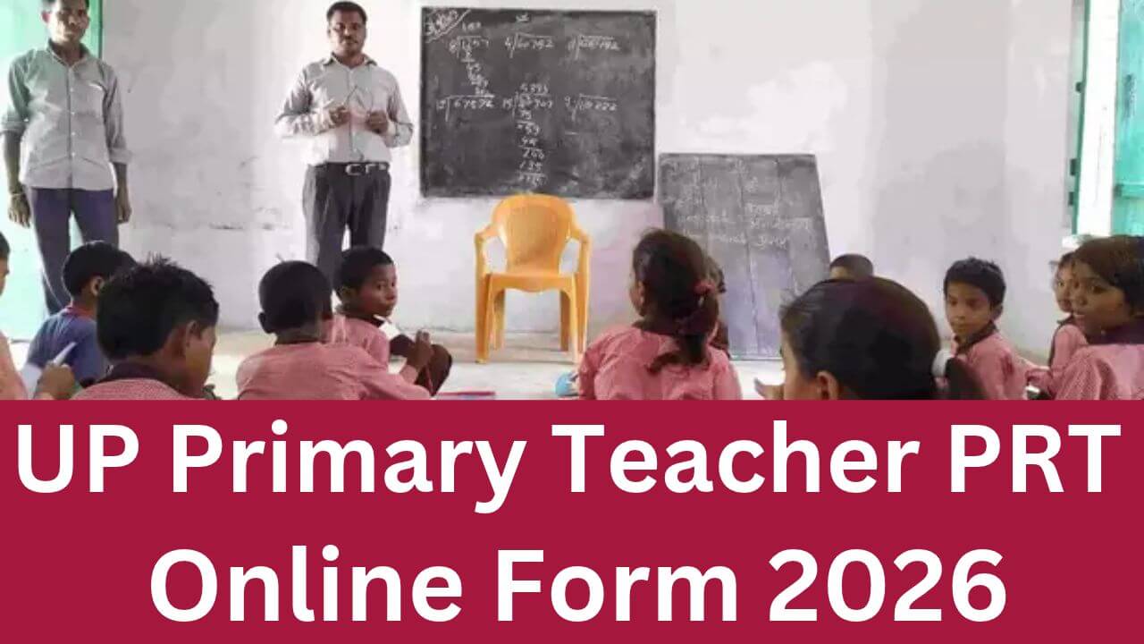 UPESSC UP Primary Teacher PRT Online Form 2026